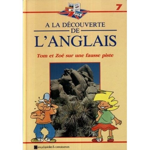 A La Découverte De L'anglais En 12 Volumes Et 12 Cassettes : Tome 7 : Tom Et Zoé Sur Une Fausse Piste