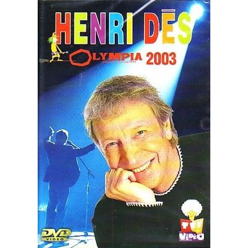 Henri Des A L'olympia 2003