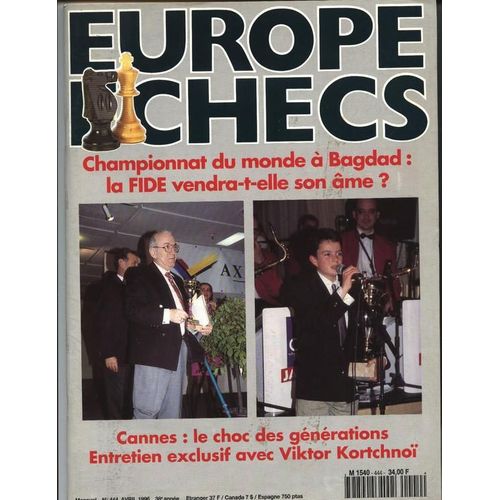 Europe Echecs  N° 444 : Entretien Exclusif Avec Viktor Kortchnoî