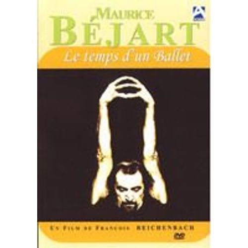 Maurice Béjart - Le Temps D'un Ballet