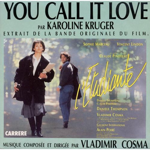 You Call It Love - Extrait De La Bande Originale Du Film " L'étudiante "