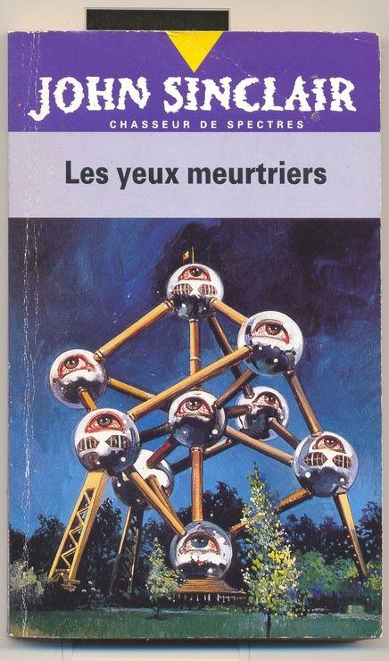 John Sinclair Tome 5 - Les Yeux Meurtiers