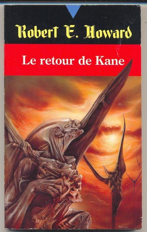 Robert E. Howard Tome 3 - Le Retour De Kane
