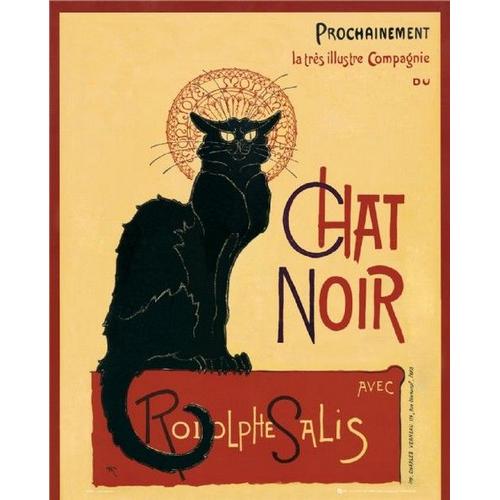 Chat Noir - Rodolphe Salis - 40x50cm - Affiche / Poster Envoi En Tube