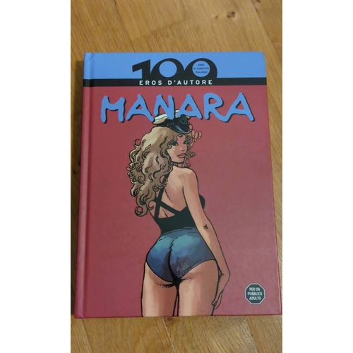 100 Ans D'auteur Italien Manara