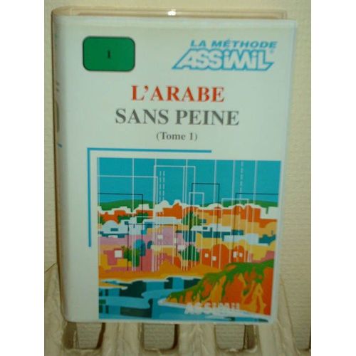 L'arabe Sans Peine - Tome 1