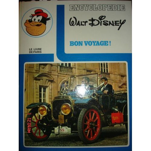 Encyclopédie Walt Disney - Bon Voyage