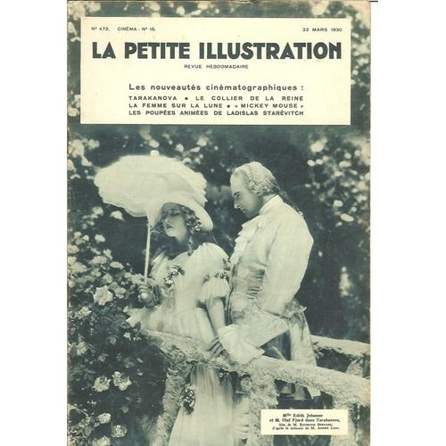 La Petite Illustration Cinéma N° 15 : Tarakanova, Le Collier De La Reine, Mickey Mouse ¿