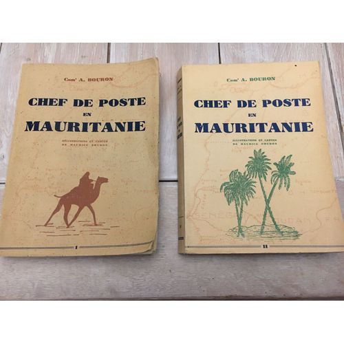 Chef De Poste En Mauritanie Tomes 1 Et 2