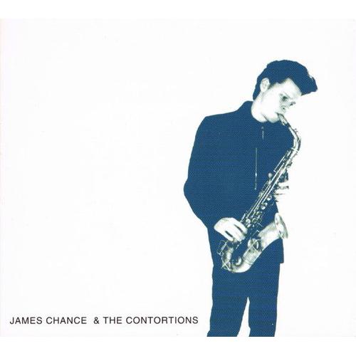 James Chance & The Contortions / Soul Exorcism