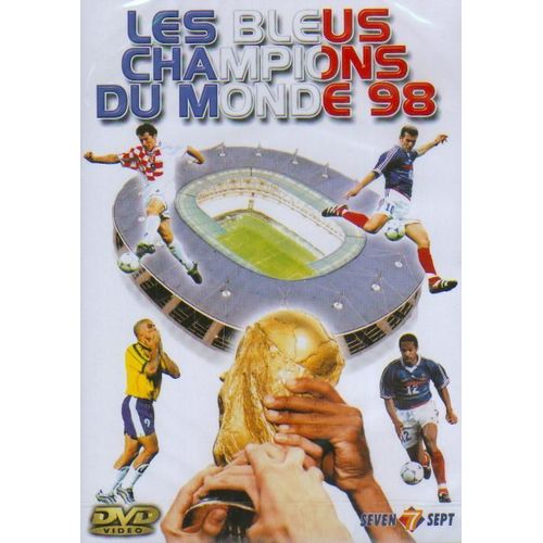 Les Bleus Champions Du Monde 98