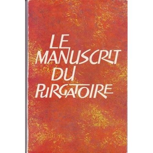 Le Manuscrit Du Purgatoire