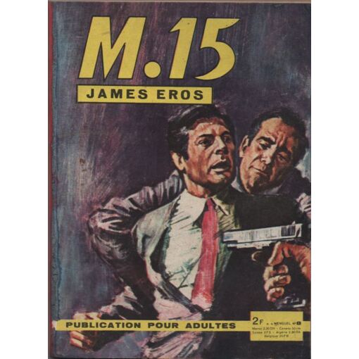 M 15 James Eros N°8 : L'Agent Double