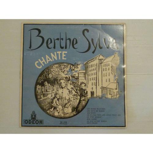 Berthe Sylva,Chante Les Roses Blanches+7 Titres=8 Titres