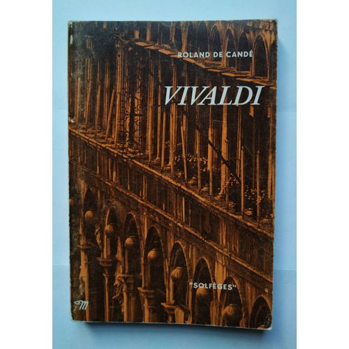 Roland De Candé Vivaldi 1967 Seuil Solfèges