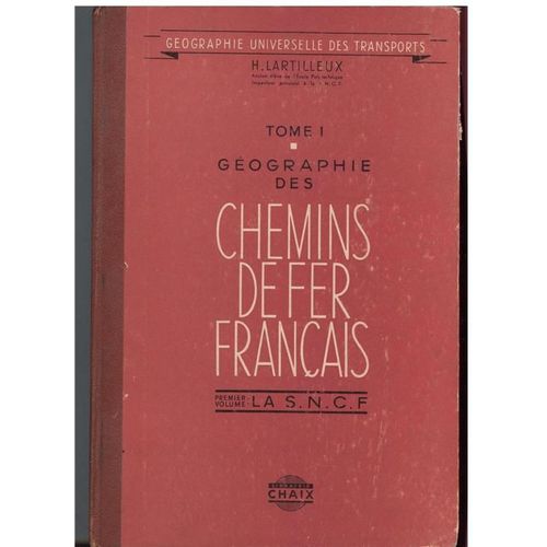 Geographie Des Chemins De Fer Français