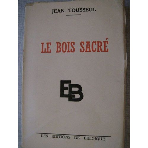 Le Bois Sacré