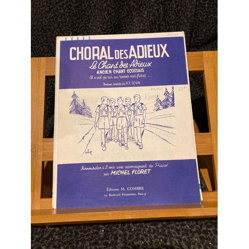 R.P. Sevin Choral Des Adieux Partition Chant Piano Éditions Combre