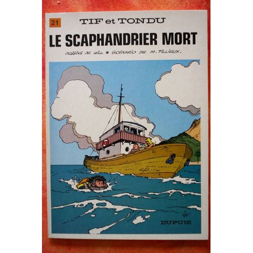 Tif Et Tondu N° 21 - Le Scaphandrier Mort