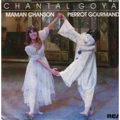 Pierrot Gourmand / Maman Chanson