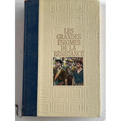 Les Grandes Énigmes De La Résistance, Présentées Par Bernard Michal Dossier  No 3 .Éditions Les Amis De L’Histoire, 1968 