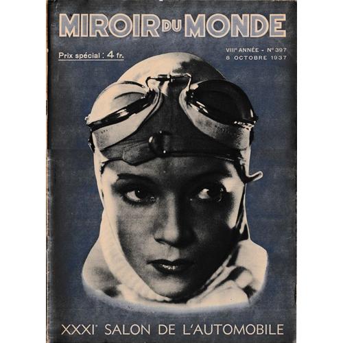 Miroir Du Monde N°397 Spécial Salon De L'automobile 1937