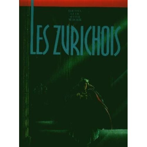 Les Zurichois
