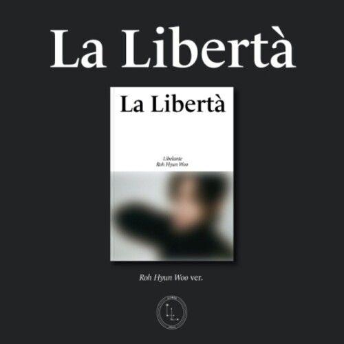 Libelante - La Liberta - Roh Hyun Woo Version - Incl. Group Photo, 2 Photocards + Folded Poster [Compact Discs] Photos, Poster, Asia - Import