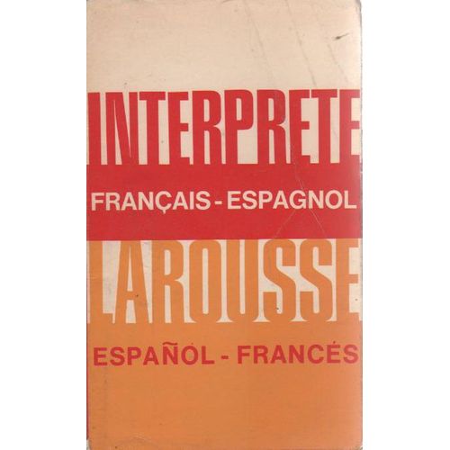 Interprète Français-Espagnol / Espanol-Francés