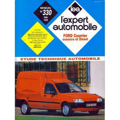 L'expert  Automobile  Revue  N° 330 : Ford Courrier