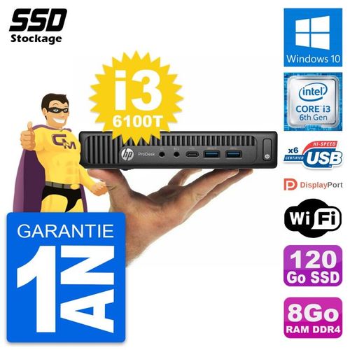 Ultra Mini PC HP 600 G2 DM Intel Core i3-6100T RAM 8Go SSD 120Go Windows 10 Wifi