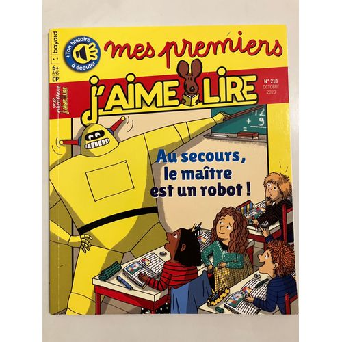 Mes Premiers J’Aime Lire Au Secours, Le Maître Est Un Robot