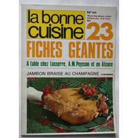 La Bonne Cuisine N°25 Special Fetes, 23 Fiches Geantes, A Table