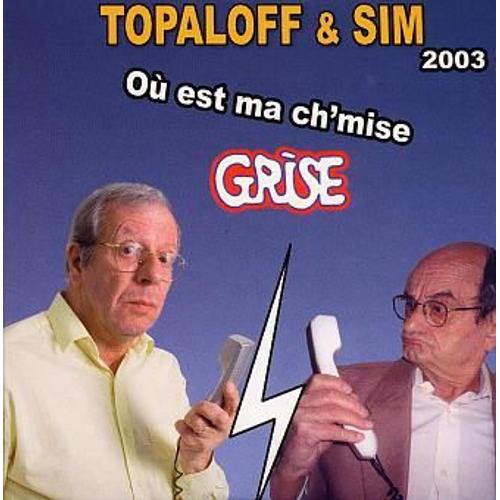 Où Est Ma Chemise Grise 2003