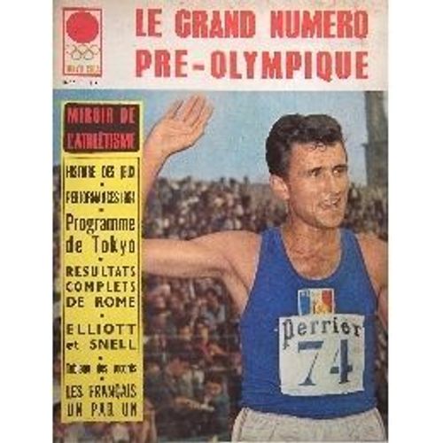 Miroir De L'athletisme  N° 10 : Le Grand Numero Pre - Olympique