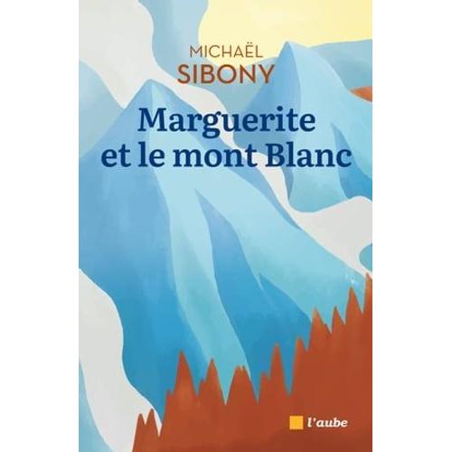 Marguerite Et Le Mont Blanc