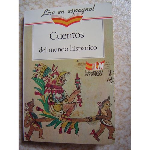 Cuentos Del Mundo Hispanico