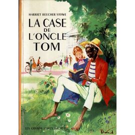 La Case De L'oncle Tom - Illustré Par Paul Durand