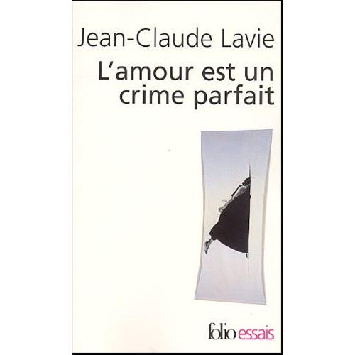 L'amour Est Un Crime Parfait