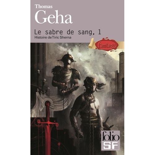 Le Sabre De Sang Tome 1 - Histoire De Tiric Sherna