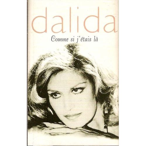 Dalida K7 Audio "Comme Si J'étais Là"