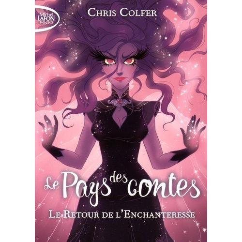 Le Pays Des Contes Tome 2 - Le Retour De L'enchanteresse