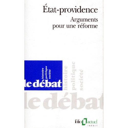 Etat Providence - Arguments Pour Une Reforme