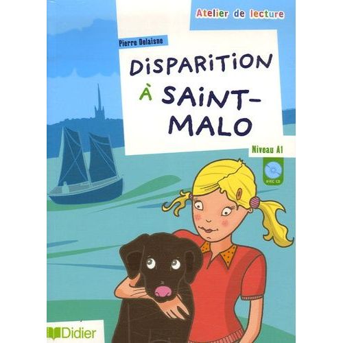 Disparition À Saint-Malo - Niveau A1 (1 Cd Audio)