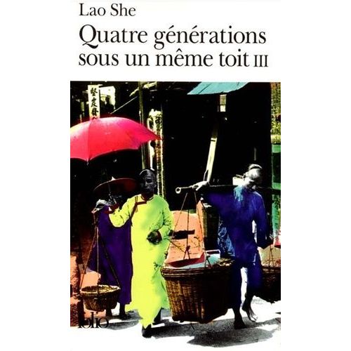 Quatre Generations Sous Un Meme Toit Tome 3 : La Famine