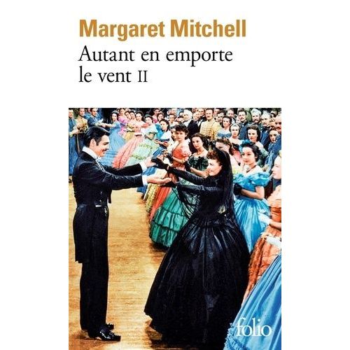 Autant En Emporte Le Vent - Tome 2