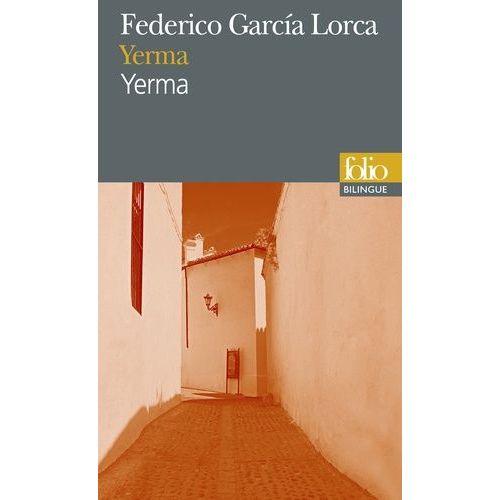 Yerma - Poème Tragique En Trois Actes Et Six Tableaux
