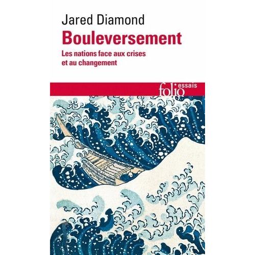 Bouleversement - Les Nations Face Aux Crises Et Au Changement