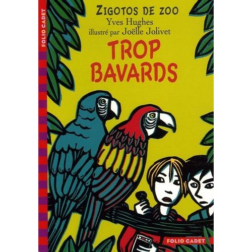 Zigotos De Zoo - Trop Bavards