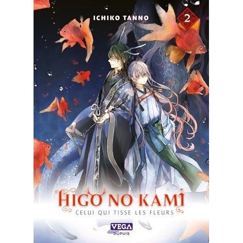 Higo No Kami - Celui Qui Tisse Les Fleurs - Tome 2